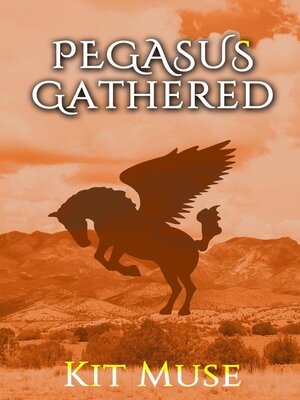 cover image of Pegasus Gathered